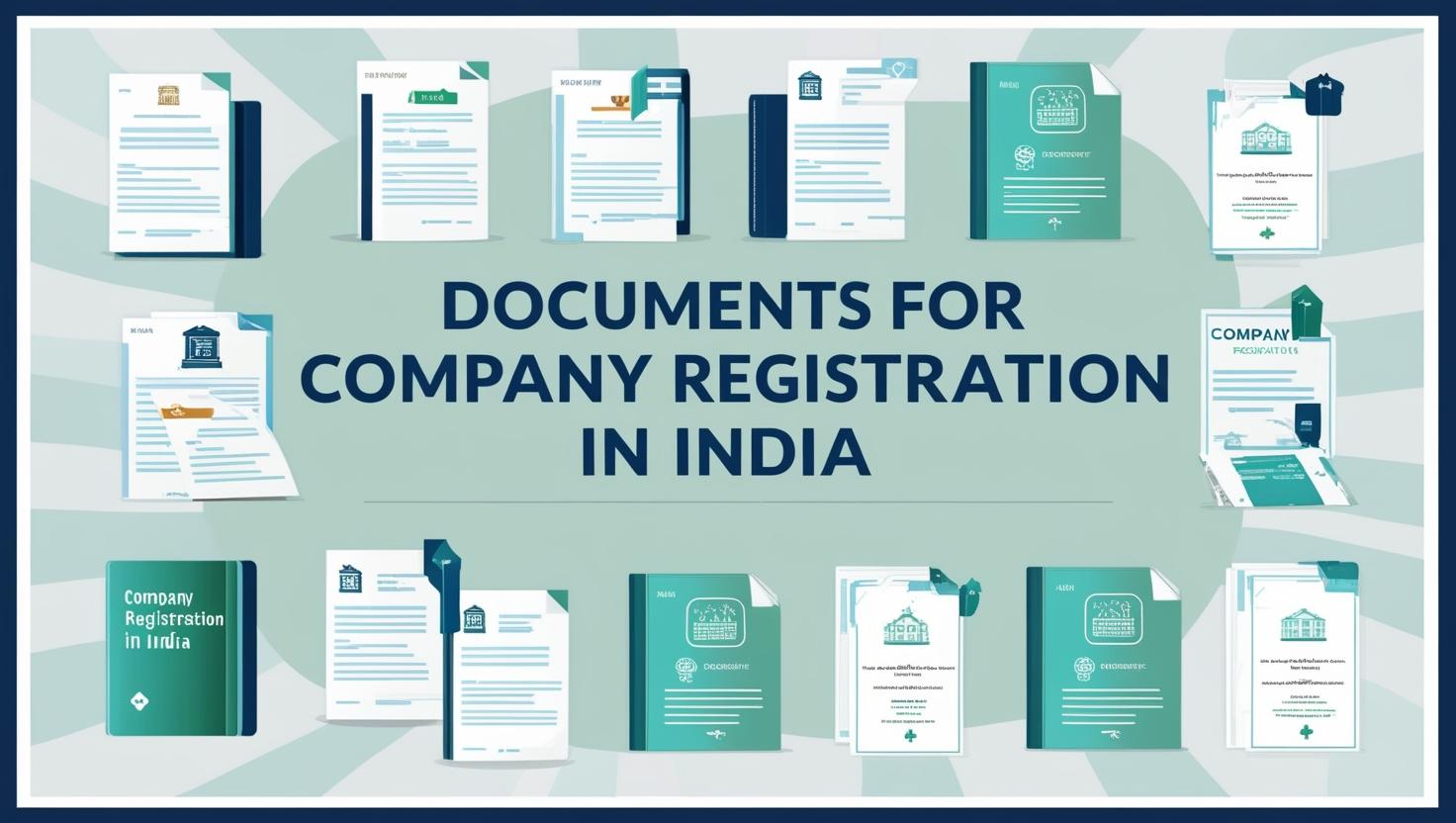 Documents Required for Company Registration in India