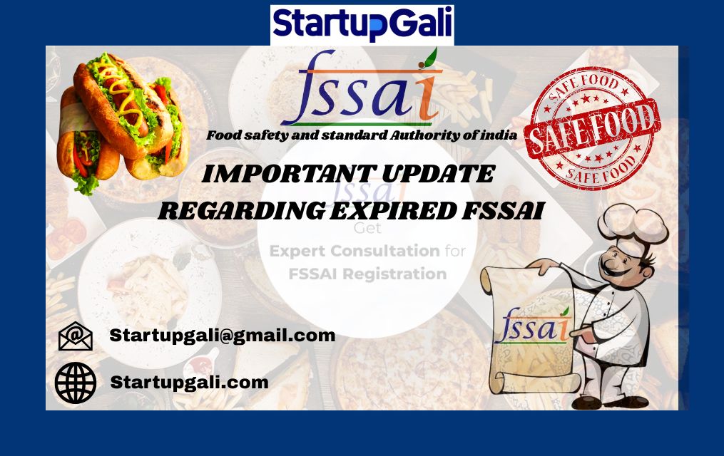 IMPORTANT UPDATE REGARDING EXPIRED FSSAI